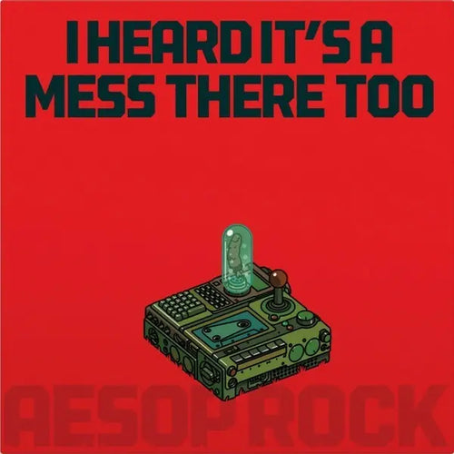 Aesop Rock - I Heard It's A Mess There Too [Red] Best Coast Music