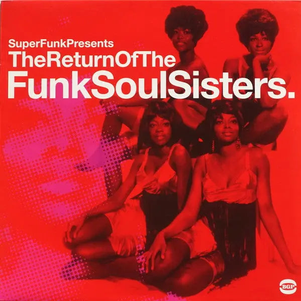 Various - The Return Of The Funk Soul Sisters. [Pink] Best Coast Music