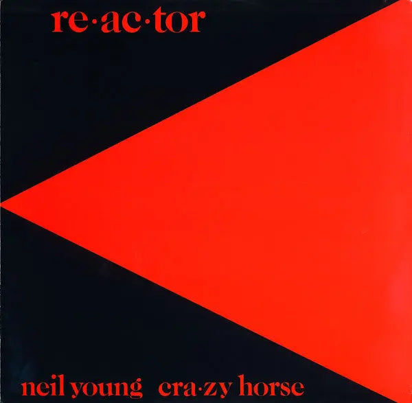 Neil Young - Re·ac·tor Best Coast Music