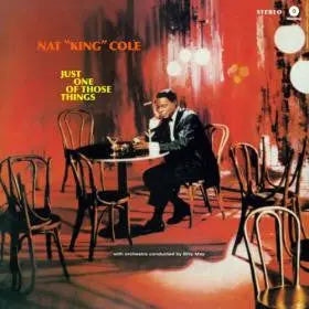 Nat King Cole - Just One Of Those Things Best Coast Music