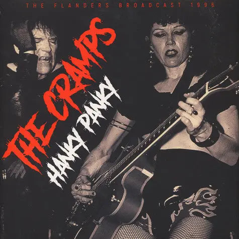 The Cramps - Hanky Panky (The Flanders Broadcast 1996) [Red] Best Coast Music