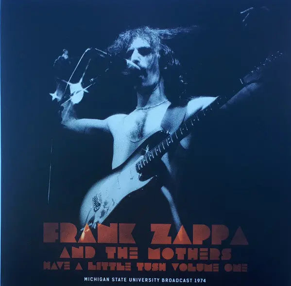 Frank Zappa - Have A Little Tush Volume One Best Coast Music