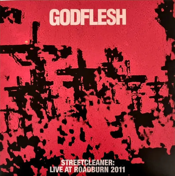 Godflesh - Streetcleaner: Live At Roadburn 2011 Best Coast Music