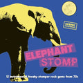 Various - Elephant Stomp  (12 Instrumental Freaky Stomper Rock Gems From 70s) [Black] Best Coast Music