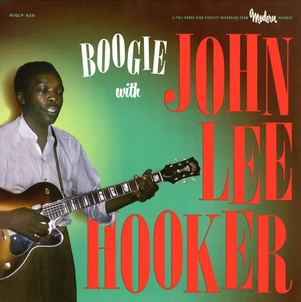 John Lee Hooker - Boogie With John Lee Hooker Best Coast Music