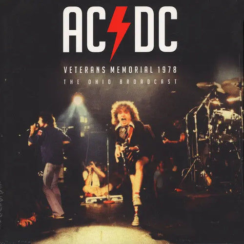 AC/DC - Veterans Memorial 1978 - The Ohio Broadcast Best Coast Music