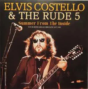 Elvis Costello & The Rude 5 - Summer From The Inside Best Coast Music