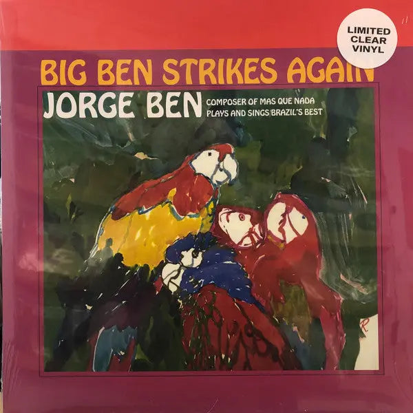 Jorge Ben - Big Ben Strikes Again Best Coast Music