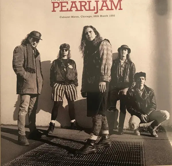 Pearl Jam - Jammin' In The Windy City - Cabaret Metro, Chicago, 28th March 1992 Best Coast Music