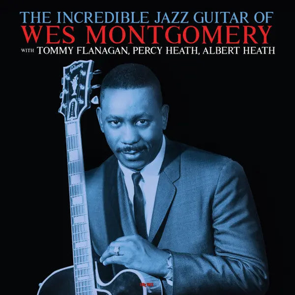 Wes Montgomery - The Incredible Jazz Guitar Of Wes Montgomery Best Coast Music