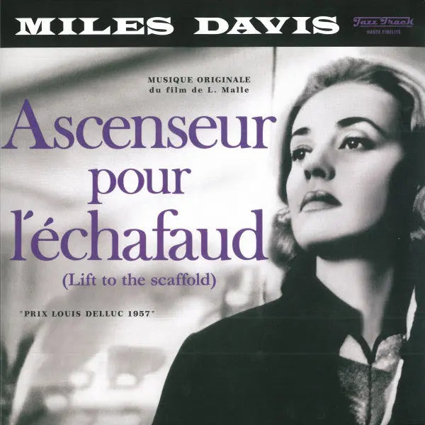 Miles Davis - Ascenseur Pour L'échafaud = Lift To The Scaffold Best Coast Music