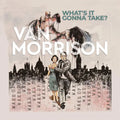 Van Morrison - What's It Gonna Take? [Silver] Best Coast Music