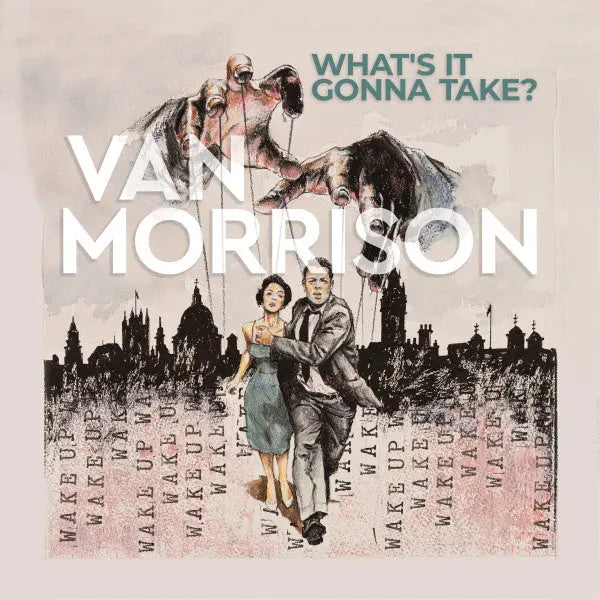 Van Morrison - What's It Gonna Take? [Silver] Best Coast Music