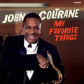 John Coltrane - My Favorite Things Best Coast Music