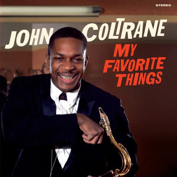 John Coltrane - My Favorite Things Best Coast Music