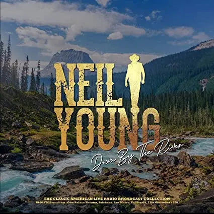 Neil Young - Down By The River (KLOS FM Broadcast: Cow Palace Theater, Brisbane, San Mateo, California, 21st November 1986) Best Coast Music