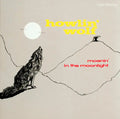 Howlin' Wolf - Moanin' In The Moonlight Best Coast Music