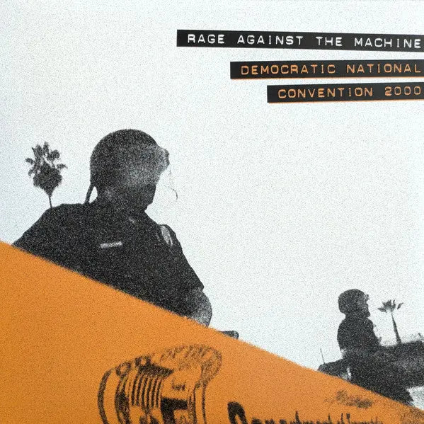 Rage Against The Machine - Democratic National Convention 2000 Best Coast Music