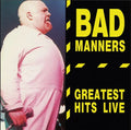 Bad Manners - Greatest Hits Live Best Coast Music