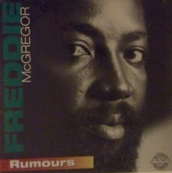 Freddie McGregor - Rumours Best Coast Music