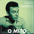 João Gilberto - O Mito Best Coast Music