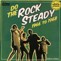 Various - Do The Rock Steady 1966 To 1968 [Green] Best Coast Music