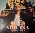 Nirvana - Madrid 1992 (The Legendary Spanish Broadcast) Best Coast Music