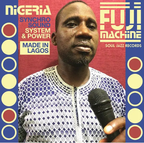 Nigeria Fuji Machine - Synchro Sound System & Power Best Coast Music