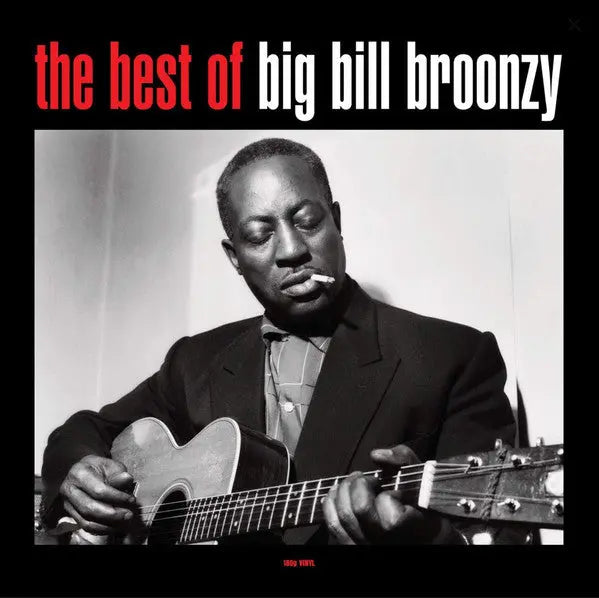 Big Bill Broonzy - The Best Of Big Bill Broonzy [Black] Best Coast Music