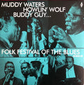 Muddy Waters - Folk Festival Of The Blues Best Coast Music