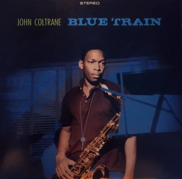 John Coltrane - Blue Train Best Coast Music