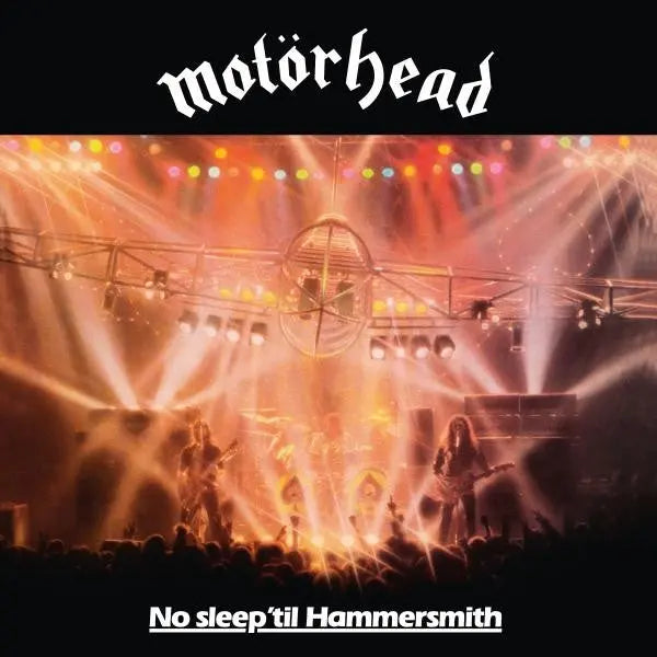 Motörhead - No Sleep 'til Hammersmith Best Coast Music