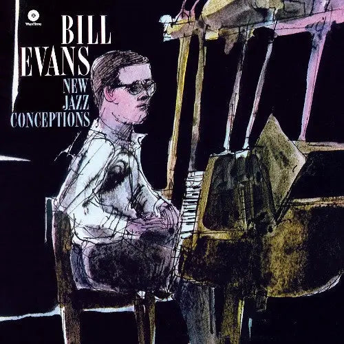 Bill Evans - New Jazz Conceptions Best Coast Music
