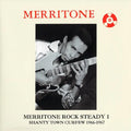 Various - Merritone Rock Steady 1 (Shanty Town Curfew 1966-1967) Best Coast Music