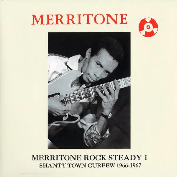 Various - Merritone Rock Steady 1 (Shanty Town Curfew 1966-1967) Best Coast Music