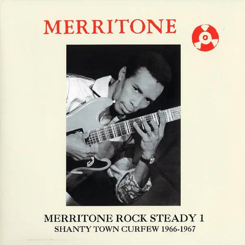 Various - Merritone Rock Steady 1 (Shanty Town Curfew 1966-1967) Best Coast Music