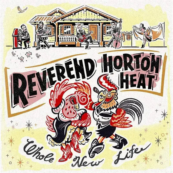 Reverend Horton Heat - Whole New Life [Black] Best Coast Music