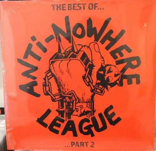 Anti-Nowhere League - The Best Of...Anti-Nowhere League ... Part 2 Best Coast Music