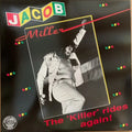 Jacob Miller - The 'Killer' rides again Best Coast Music