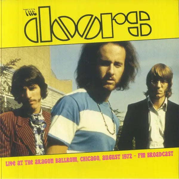 The Doors - Live At The Aragon Ballroom, Chicago 1972 [Black] Best Coast Music