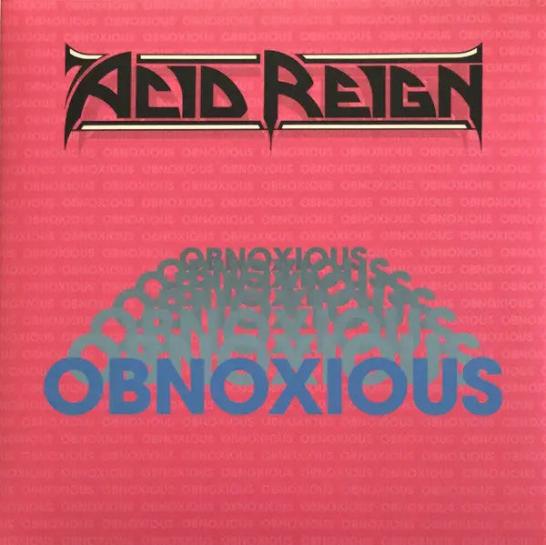 Acid Reign - Obnoxious Best Coast Music
