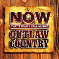 Various - Now That's What I Call Outlaw Country Best Coast Music