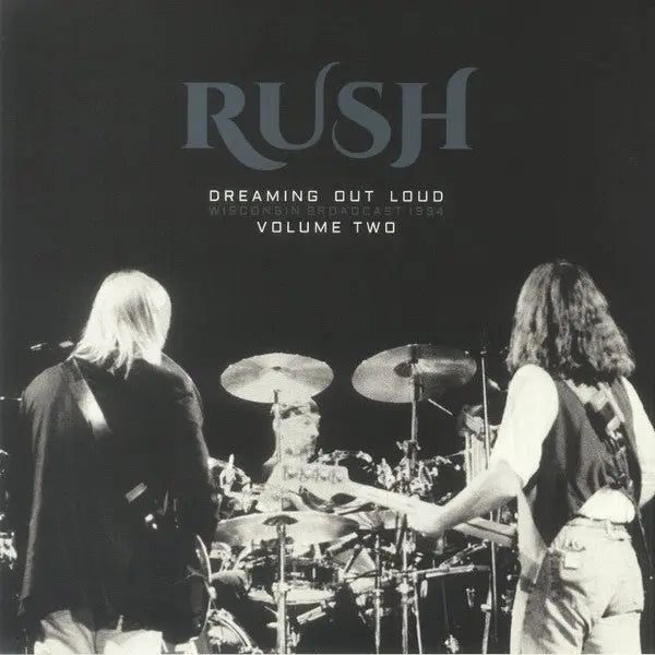 Rush - Dreaming Out Loud Wisconsin Broadcast 1994 Volume Two [Black] Best Coast Music