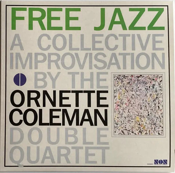 The Ornette Coleman Double Quartet - Free Jazz Best Coast Music