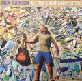 Jack Johnson - All The Light Above It Too Best Coast Music