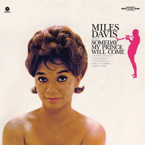 Miles Davis - Someday My Prince Will Come Best Coast Music
