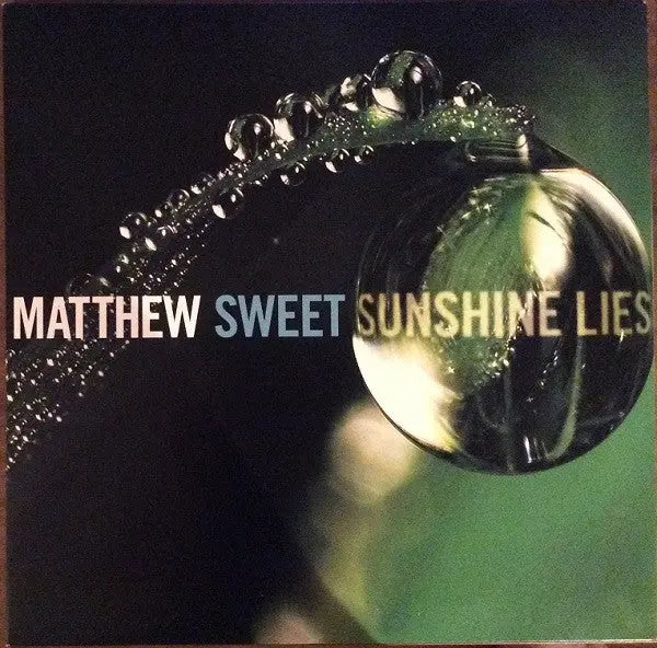 Matthew Sweet - Sunshine Lies Best Coast Music