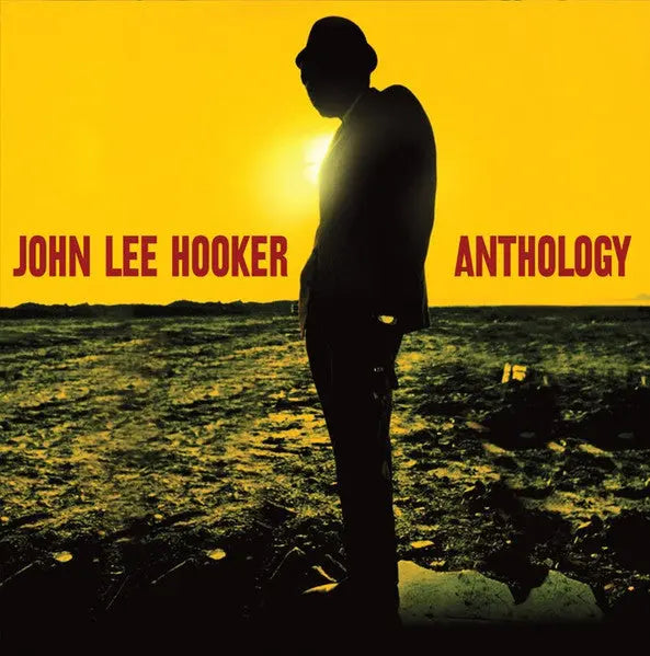John Lee Hooker - Anthology Best Coast Music