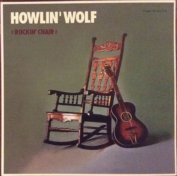 Howlin' Wolf - Rockin' Chair Best Coast Music