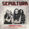 Sepultura - Ambush In Spain [Black] Best Coast Music
